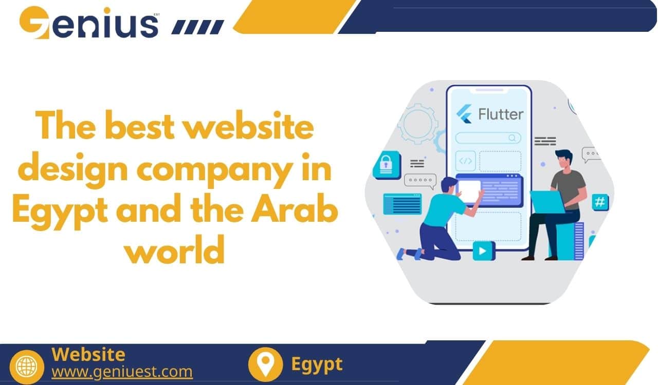 The best website design company in Egypt and the Arab world